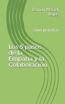 Los 5 pasos de la Empatia y la Colaboracion