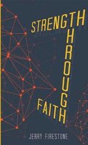 Strength Through Faith