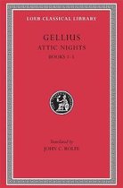 Attic Nights - Books I-V L195 V 1 (Trans. Rolfe) (Latin)