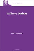 David Foster Wallace Studies - Wallace’s Dialects