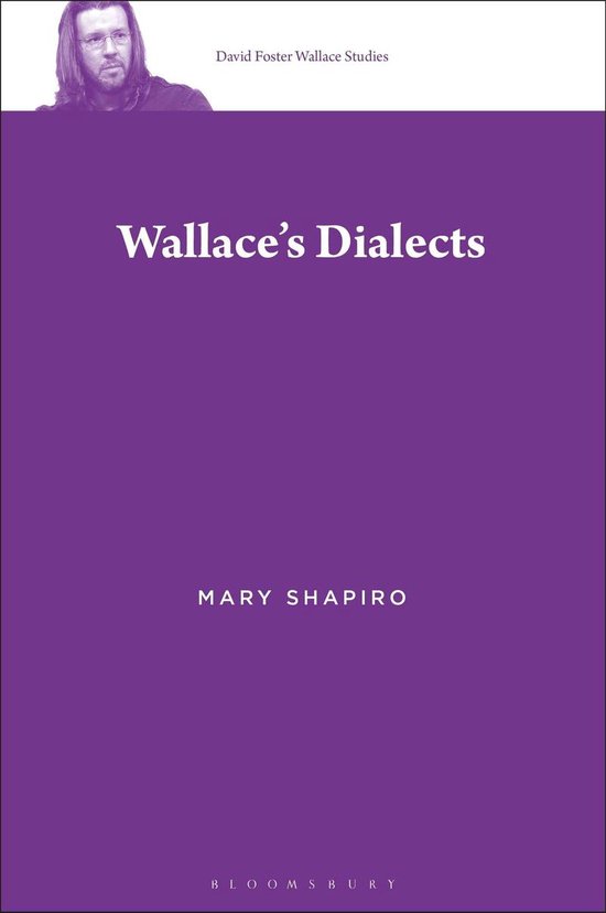 David Foster Wallace Studies - Wallace’s Dialects - cover