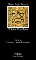 Letras Hispánicas - El Señor Presidente