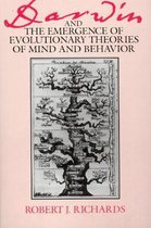Darwin & the Emergence of Evolutionary Theories of Mind & Behavior