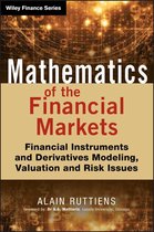 The Wiley Finance Series - Mathematics of the Financial Markets