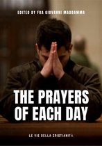 The Prayers of each day