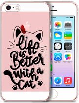 Apple Iphone 5 / 5S / SE2016 transparant siliconen hoesje - Life is better with a cat