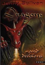 Dragons and Decisions - The Third Book of Tanith