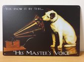 His Master's Voice Nipper hond grammofoon Reclamebord van metaal METALEN-WANDBORD - MUURPLAAT - VINTAGE - RETRO - HORECA- BORD-WANDDECORATIE -TEKSTBORD - DECORATIEBORD - RECLAMEPLA