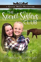 Ginnie West Adventures Series 1 - The Secret Sisters Club