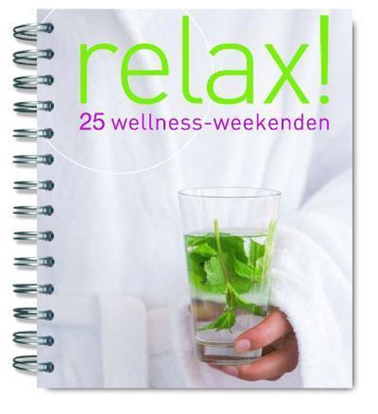 Cover van het boek 'Relax! 25 wellness-weekenden' van Barbara Vos en M. Jansse