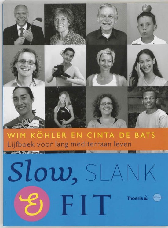 Cover van het boek 'Slow, slank en fit' van C. de Bats en W. Kohler