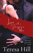 Spies, Lies & Lovers 5 - Love With A Dangerous Man