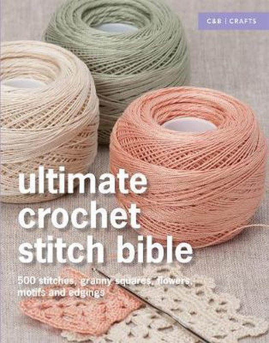 Ultimate Crochet Stitch Bible - cover