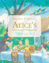 Michael Foreman's Alice's Adventures in Wonderland