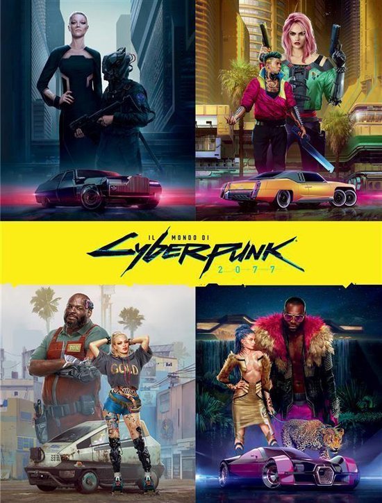 Cyberpunk 2077 1 - Il Mondo di Cyberpunk 2077 - cover