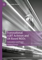 Global Queer Politics - Transnational LGBT Activism and UK-Based NGOs
