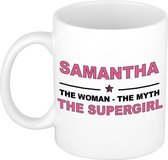 Naam cadeau Samantha - The woman, The myth the supergirl koffie mok / beker 300 ml - naam/namen mokken - Cadeau voor o.a verjaardag/ moederdag/ pensioen/ geslaagd/ bedankt