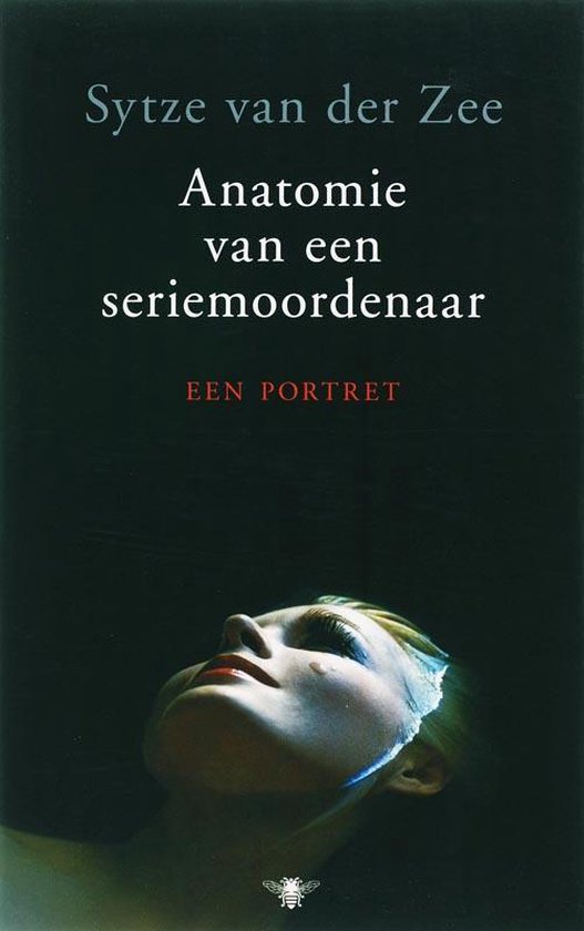 Cover van het boek 'Anatomie van een seriemoordenaar'