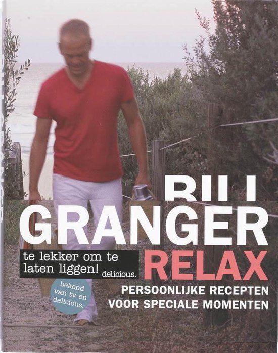 Cover van het boek 'Relax' van Bill Granger