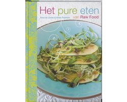 Het Pure Eten Van Raw Food