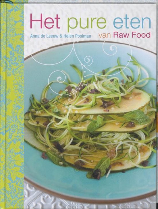 Cover van het boek 'Het pure eten van raw food'