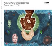 Antoine Pierre - Urbex Electric - Suspended (Live At Flagey) (CD)