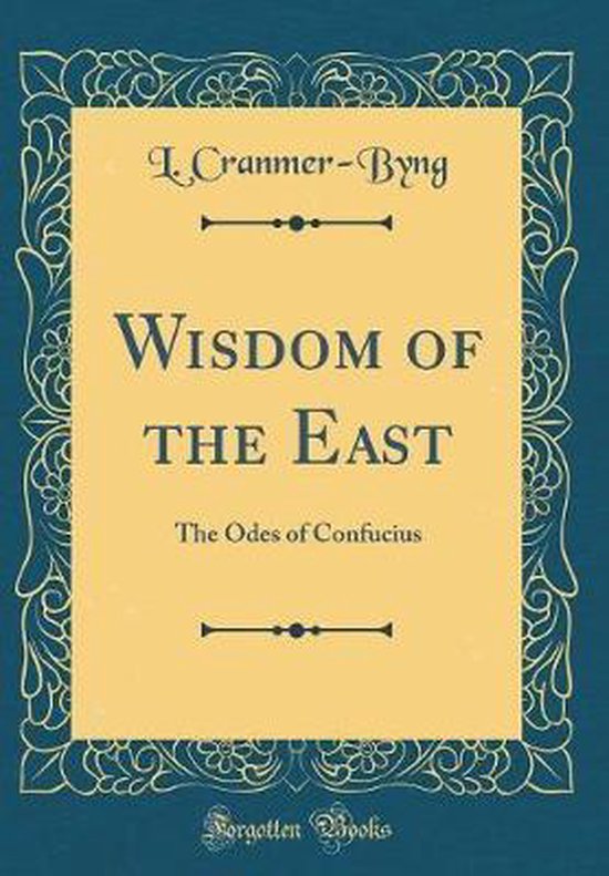 Wisdom of the East, L CranmerByng 9780365477952 Boeken
