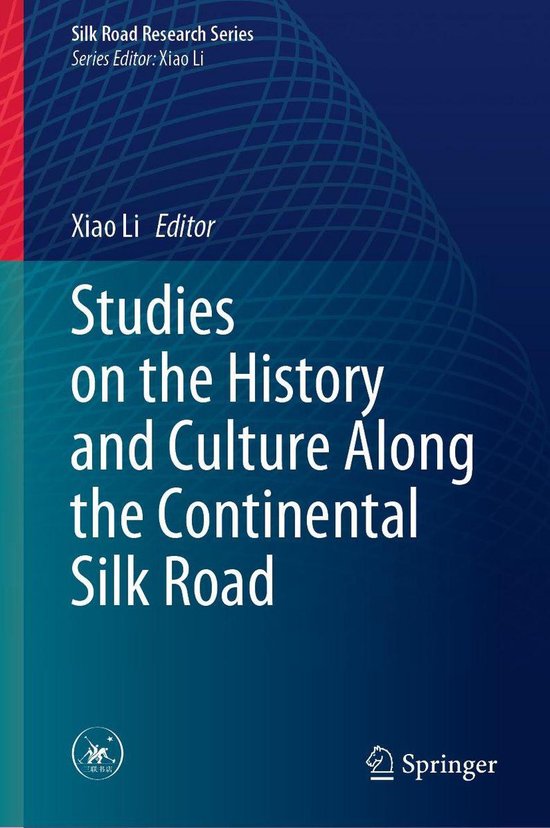 Silk Road Research Series - Studies on the History and Cultu ... - cover