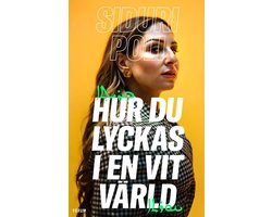 Hur du lyckas i en vit värld