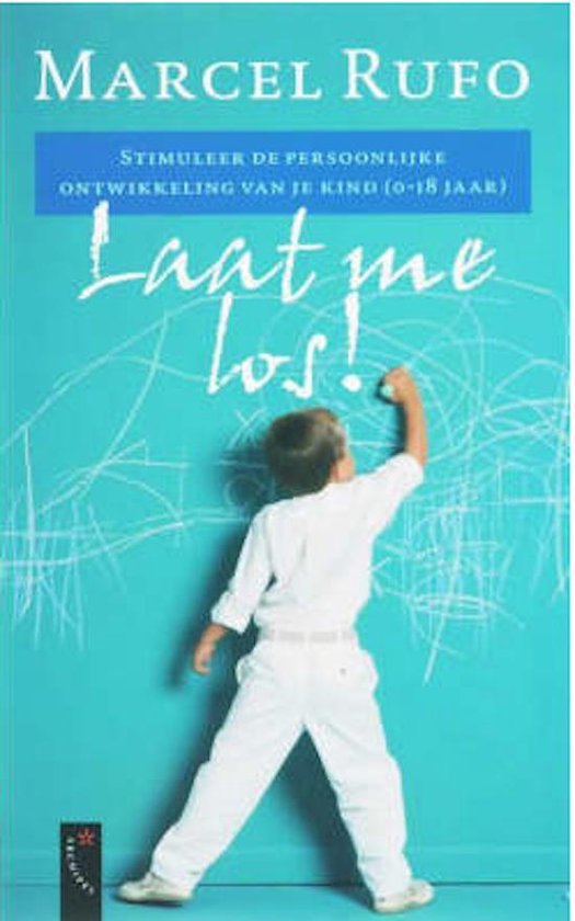 Cover van het boek 'Laat me los!' van M. Rufo