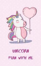 Unicorn: Plan With Me: 2019 - 2020 Acadamic Yearly & Monthly Planner/Calendar Journal Back to School Notebook 5x8 inch 80 pages