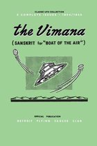 The Vimana: Classic UFO Collection 1954-1955: Official Publication of the Detroit Flying Saucer Club