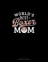 World's Best Boxer Mom