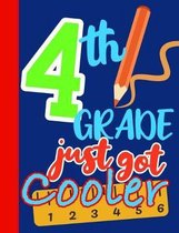 4th Grade Just Got Cooler
