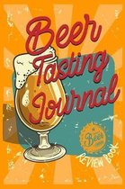 Beer Tasting Journal Craft Beer Review book: Beer Logbook (Rate and Record Your Favorite Brews), Festival Diary & Notebook