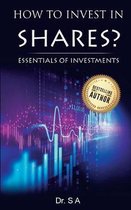 How to Invest in Shares?
