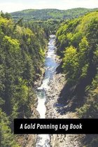 A Gold Panning Log Book