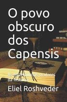 O povo obscuro dos Capensis: As testemunhas oculares da hist�ria
