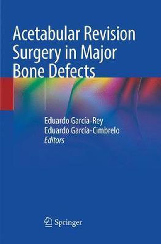Acetabular Revision Surgery in Major Bone Defects - cover