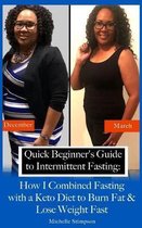 Quick Beginner's Guide to Intermittent Fasting