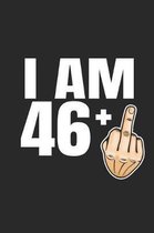 Im 46 +: 47th Birthday Gift- great for Notes, To Do List, Tracking (6 x 9 120 pages)