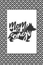 Mom Of A Corgi: Dog Lovers Notebook/Journal & Diary Gift Great For Writing, Sketching, and Drawing