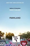 Parkland Birth of a Movement