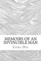 Memoirs of an Invincible Man