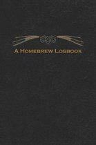 A Homebrew Logbook: Beer Brewing Recipe Notebook and Logbook