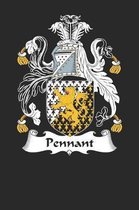 Pennant: Pennant Coat of Arms and Family Crest Notebook Journal (6 x 9 - 100 pages)
