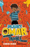 Planet Omar Accidental Trouble Magnet 1