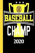 Baseball Champ 2020: Your annual calendar for 2020, clearly arranged with one page per week. Scheduler for your baseball matches of your ba