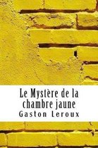 Le Mystere de la chambre jaune