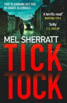 Tick Tock (DS Grace Allendale, Book 2)